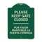 Signmission Designer Series-Please Keep Gate Closed Por Favor Mantenga La Puerta Cerrada, 24" x 18", G-1824-9790 A-DES-G-1824-9790 - alternate 1